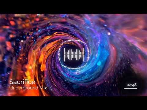 Sacrifice (Underground Mix)