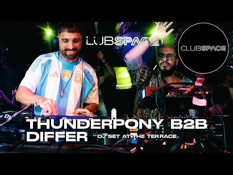 DIFFER b2b THUNDERPONY@ Club Space Miami