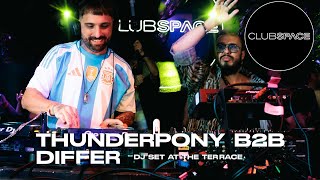 DIFFER b2b THUNDERPONY Club Space Miami