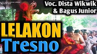 Download lagu Dista WIKWIK & Bagus Junior Lagu Lelakon Tresno versi jaranan mp3