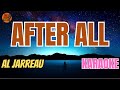 Al Jarreau After All V A Karaoke Version