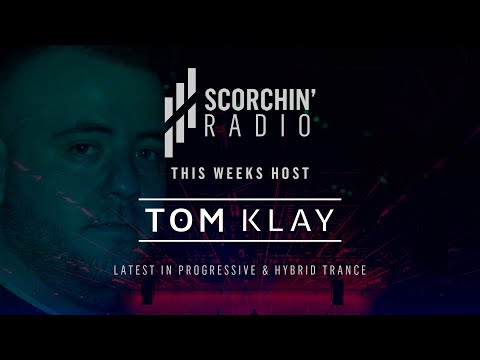 Scorchin' Radio 027 - Tom Klay