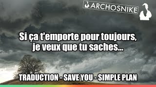 Save You - Simple Plan | Traduction &amp; Lyrics 🇫🇷