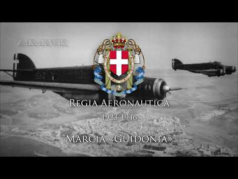 Marcha de la Regia Aeronautica Italiana: "Marcia Guidonia"