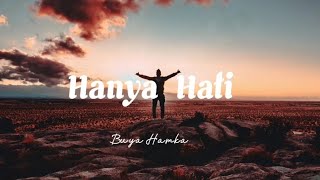 Download lagu PUISI 'HANYA HATI' karya Buya Hamka mp3