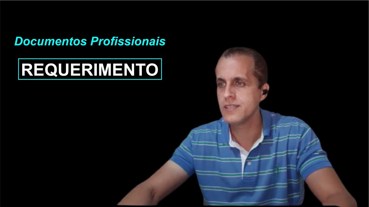 Como fazer um REQUERIMENTO