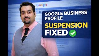 Google Business Profile Suspension Case Study 2026 – From Rejected Appeals to Reinstatement