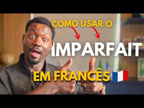 Como conjugar verbos no Imparfait em francês | Francês básico