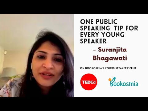 Public speaking tip for kids | By Suranjita Bhagawati from London