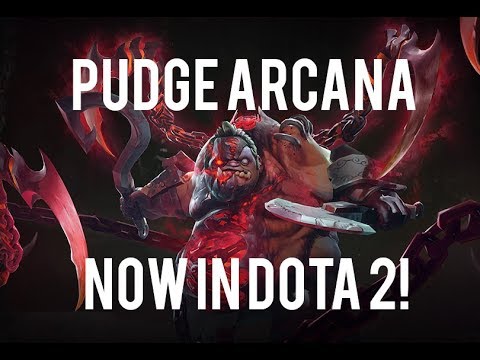 PUDGE ARCANA NOW IN DOTA 2! Feast of Abscession