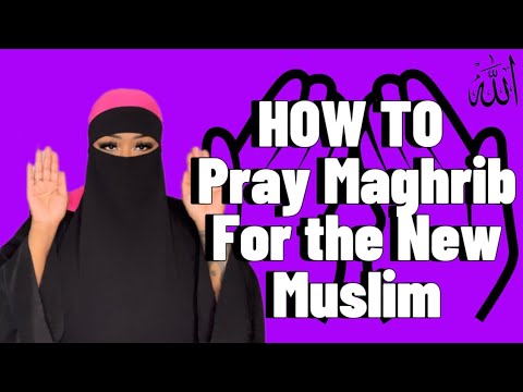 How To Pray Maghrib| Beginner Friendly| English subtitled| Muslim Reverts| The 4th Prayer