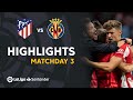 Highlights Atlético de Madrid vs Villarreal CF (2-2)