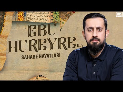 Gözyaşlarınızı Tutamayacağınız Bir Sahabe Hayatı - Hz. Ebu Hureyre (ra) - Hadis Nedir? @Mehmedyildiz