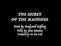 The Secret Of The Machines Rudyard Kipling Visual Poem