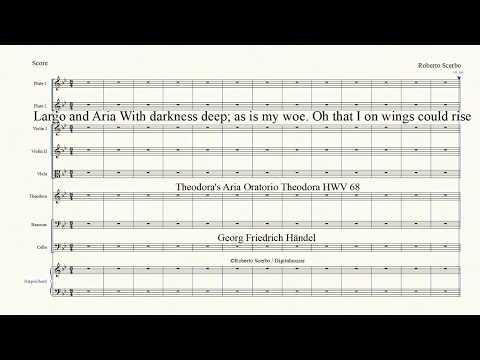 Lgo & Ars With darkness deep; as is my woe Oh that I on wings could rise  Otorio Theodora GF Händel