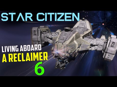 Life Aboard a Reclaimer - 6 - Crash Site Recovery -  Star Citizen 3.22 Multi-Crew Gameplay