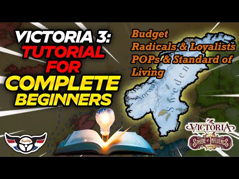 Victoria 3: Tutorial for Complete Beginners - Budget, POPs & Standard of Living - ep3