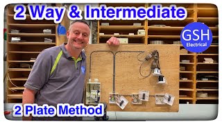 Lighting Circuit 2 Plate Method How to Wire up and Connect 2 Way and Intermediate Switches (3 Way)