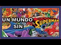 Un Mundo Sin SUPERMAN JLA EL CLAVO SALVAT DC COMICS Nº30