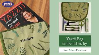 Yazzii CA305 personalized by Sue Allen | Yazzii Craft Bags | Inspirational Ideas
