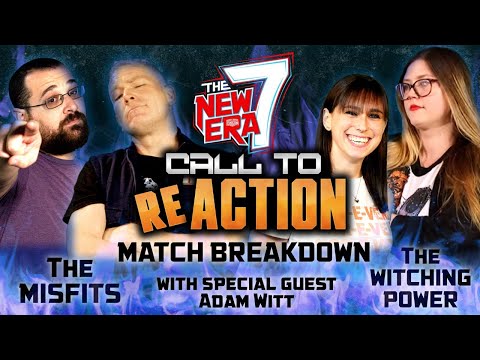Call to Breakdown - The Misfits vs. The Witching Power w/ Guest Adam Witt!