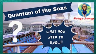 Quantum of the Seas - What You Need to Know
