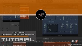 How To Fix CPU System Overload In Logic Pro X Track Freeze Tutorial #DailyHeatChecc