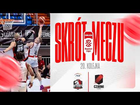 SKRÓT | PGE Start - Energa Czarni | 20. kolejka