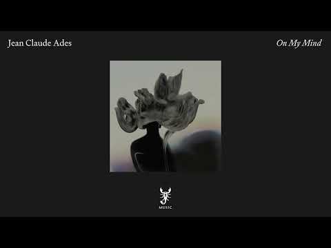 Jean Claude Ades I On My Mind