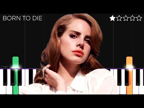 Lana Del Rey - Born To Die | EASY Piano Tutorial