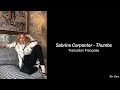 Sabrina Carpenter Thumbs Traduction Française