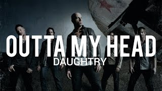 Daughtry - Outta My Head // Sub Español