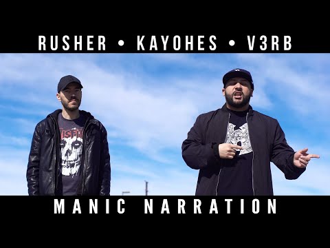 Rusher, Kayohes & V3rb - Manic Narration (Official Video)