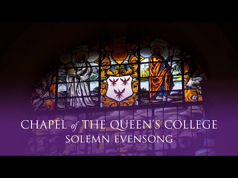 Solemn Evensong with Benediction Live from Queen's on Wednesday 28 January 2026