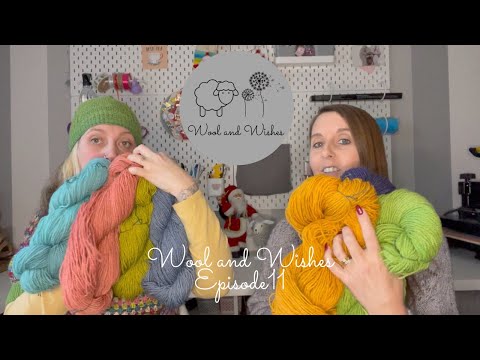 Wool and Wishes Ep.11 Hats & Mitts & Christmas Gifts