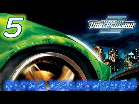 Need for Speed Underground 2 (2004) | Ultra™ Walkthrough [Part 5]
