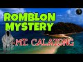 ROMBLON MYSTERY | MT. CALATONG | Bhes Tv