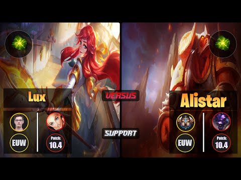 Mikyx LUX (Support) [Aftershock] VS ALISTAR - Challenger EUW Patch 10.4