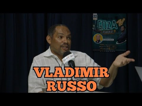 GOZAtv c/T.C apresenta VLADIMIR RUSSO (AMBIENTALISTA)2022