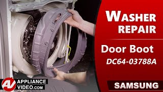 Samsung Washer - Leaking Water - Door Boot Repair