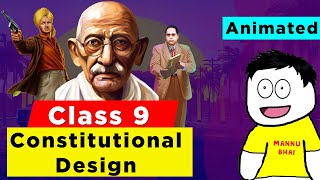 class 9 civics chapter 2 - Constitutional Design | Class 9 Civics | Constitutional Design - Class 9