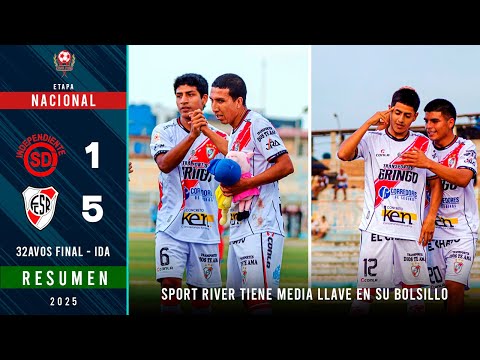 INDEPENDIENTE ZORRITOS vs. SPORT RIVER (1-5) | RECAP - Round of 32 (1st leg) National Stage | Per...