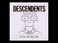 Dog And Pony Show-Descendents (Subtitulado)