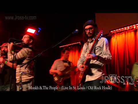 James Ross @ Monkh & The People - "Live At The Old Rock House" - www.Jross-tv.com
