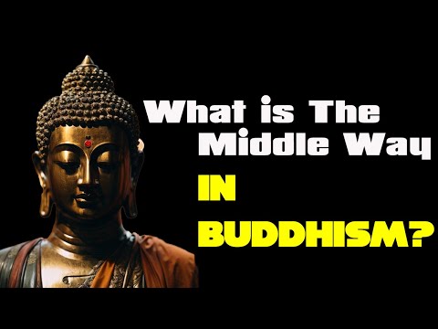 Unveiling the Middle Way: The Ultimate Buddhist Path