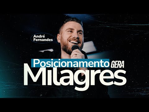 ANDRE FERNANDES | POSICIONAMENTO GERA MILAGRE | LAGOINHA ALPHAVILLE