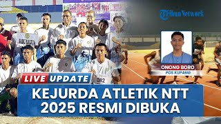 Resmi Dibuka! Kejurda Atletik NTT Langkah Menuju PON 2028, 125 Atlet Siap Bertanding Tiga Hari