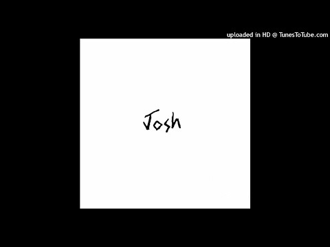 josh - yeahdudejoshishere (FULL EP)