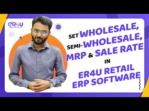 Set Wholesale, Semi-Wholesale, MRP, and Sale Rates Made Easy Using eR4u