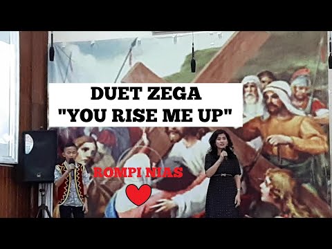 "YOU RAISE ME UP" DUET FRENGKY ZEGA DAN MUTIARA ZEGA